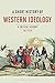 A Short History of Western Ideology: A Critical Account