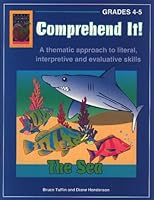 Comprehend It! The Sea, Grades 4-5 1583240136 Book Cover