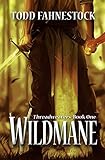 Wildmane (Threadweavers) (Volume 1)