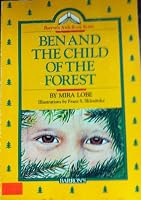 Ben and the Child of the Forest 081203936X Book Cover