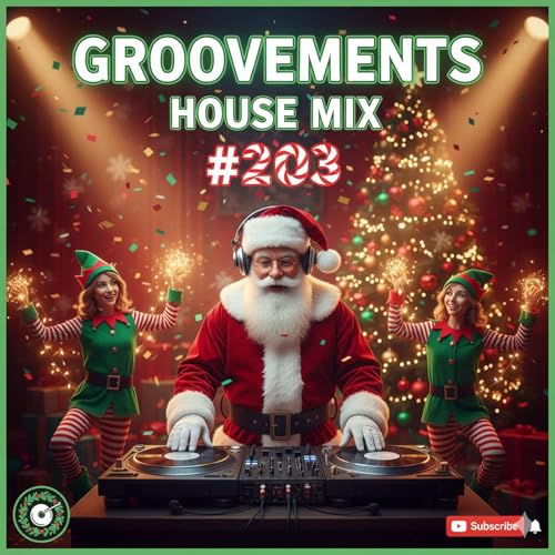GrooVeMents House Mix #203
