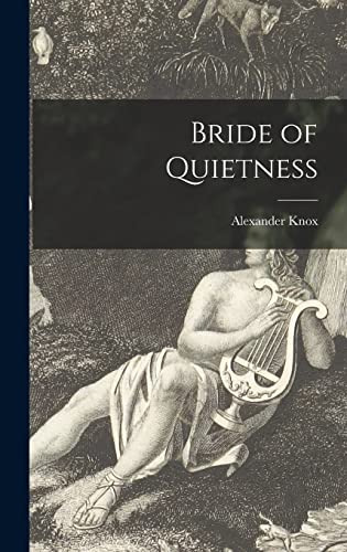 Bride of Quietness