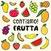 Contiamo! Frutta: Un divertente libro di puzzle per bambini dai 2 ai 5 anni (English Edition)