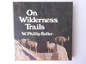 Hardcover On Wilderness Trails Book