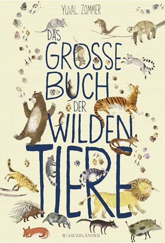 Preisvergleich Produktbild Das große Buch der wilden Tiere