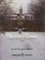 The Ivory Tower: A Novel. 1889431974 Book Cover