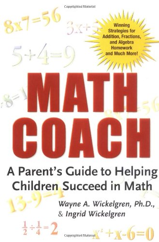Math Coach: A Parent's Guide to Helping Children Succeed in Math