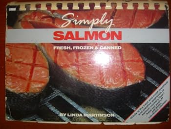Plastic Comb Simply Salmon: Fresh, Frozen and Canned Book