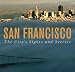 San Francisco: The City's Sights and Secrets