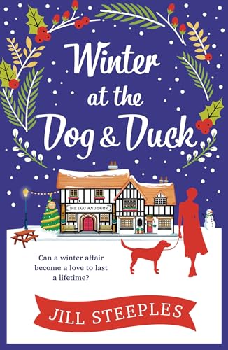 Winter at the Dog & Duck: Dog & Duck, Book 1 (The Dog and Duck Series)