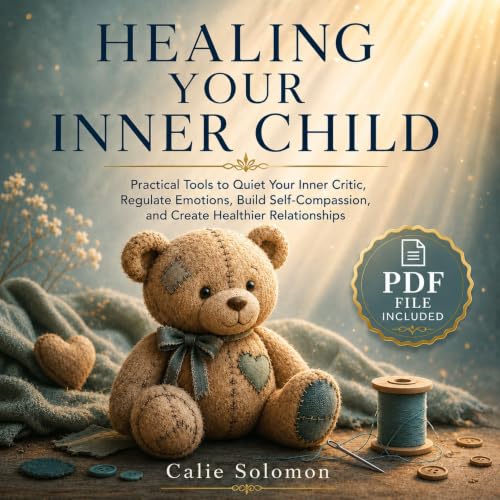 Healing Your Inner Child Audiolibro Por Calie Solomon arte de portada