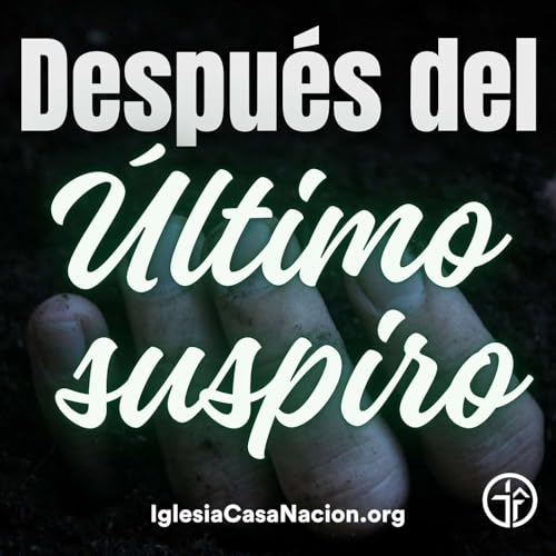 Después del Último Suspiro
