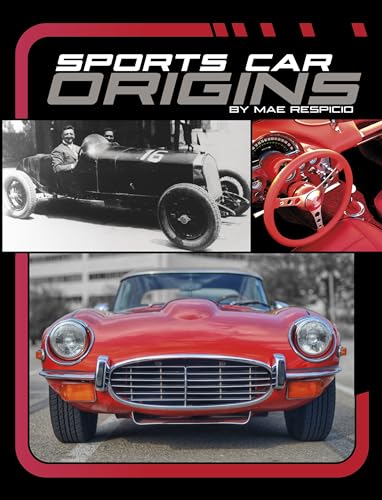 Sports Car Origins (Powerful Sports Cars)