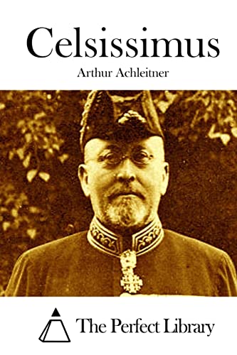 Celsissimus [German] 1512290920 Book Cover