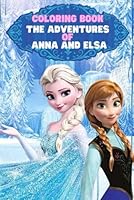 The adventures of Anna and Elsa B0DG5STT6P Book Cover