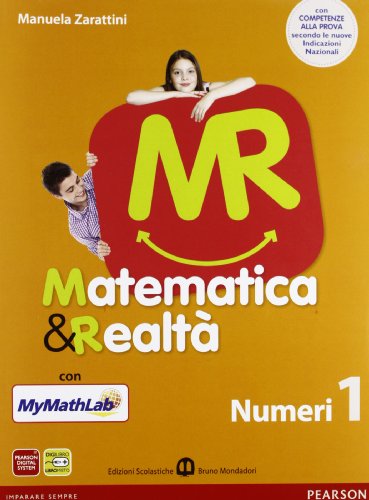  Matematica e realtà. Con N1/F1-Scratch MyMathLab gold. Per la Scuola media. Con espansione online (Vol. 1)