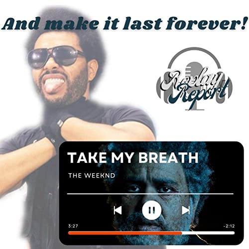 The Weeknd's hidden message in Take my Breath