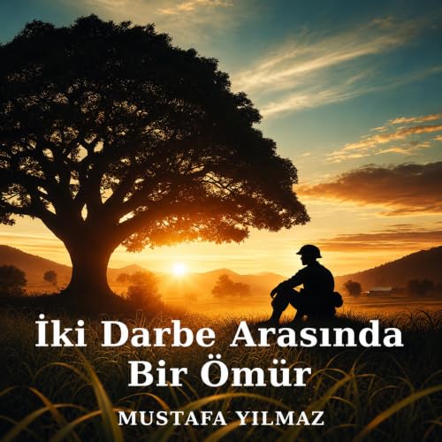 『İki Darbe Arasında Bir &Ouml;m&uuml;r』のカバーアート