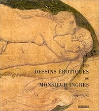Download Les dessins érotiques de monsieur Ingres PDF