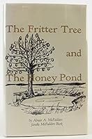The fritter tree and the honey pond 0961573600 Book Cover