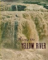 Along the Yellow River B000RV0IFE Book Cover