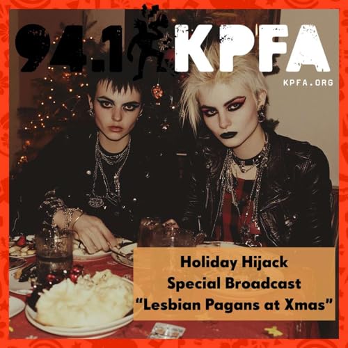 Holiday Hijack - Lesbian Pagans at Xmas w/ Eric Jansen & Abby Dees