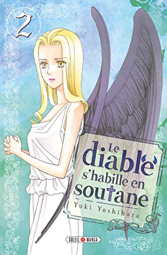 Télécharger Le Diable s'habille en soutane T02 Gratuit