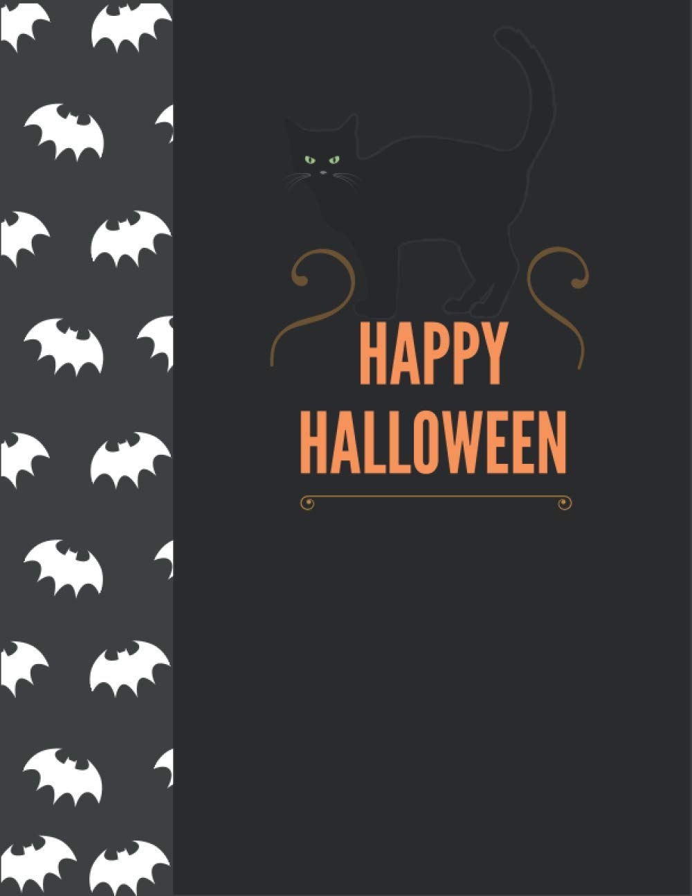 HAPPY HALLOWEEN: Composition notebook | Ruled notebook | Perfect gift for HALLOWEEN And PUMPKINS Lovers