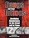 Gangs and Their Tattoos: Identifying Gangbangers on the Street & in Prison
