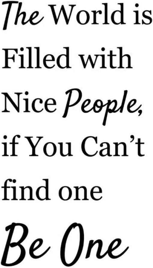 The World is filled with Nice People Decals Quotes Vinyl Wall Stickers