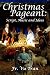 Christmas Pageant: Script, Music and Ideas