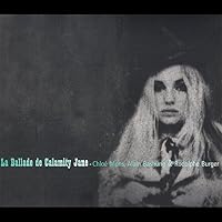 La Ballade De Calamity Jane