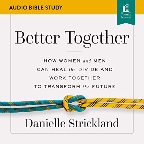 Better Together: Audio Bible Studies by Danielle Strickland episode artwork