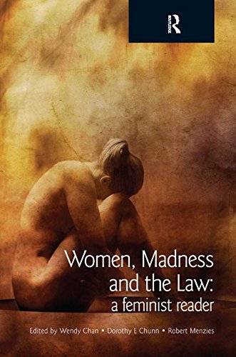 Women, Madness and the Law: A Feminist Reader (Glasshouse S)