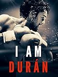 I Am Durán