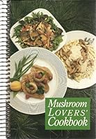 Mushroom Lovers' Cookbook B004FS1YZI Book Cover