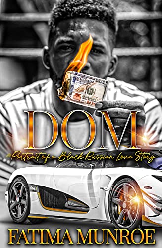 Dom: Portrait of a Black Russian Love Story Dom: Portrait of a Black Russian Love Story