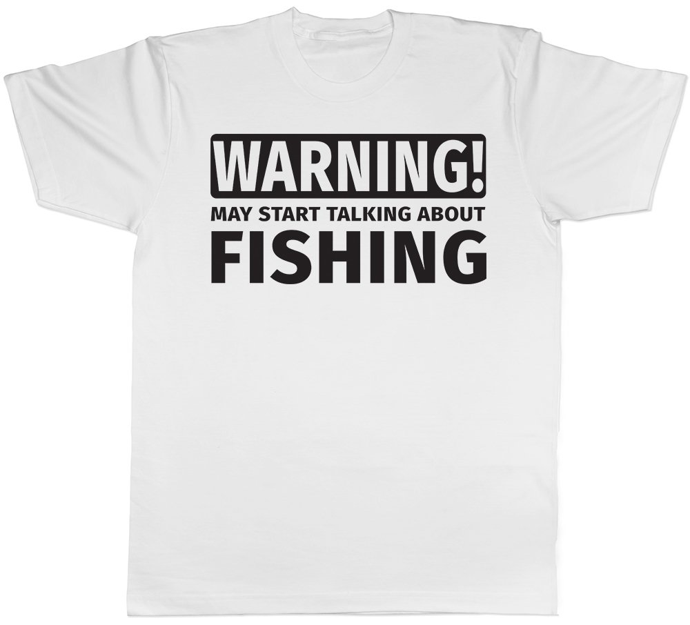 Shopagift Warning May Start Talking About Fishing Unisex T-Shirt White