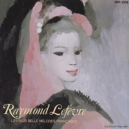 RAYMOND LEFÈVRE - Les Plus Belle Melodies Françaises - Disque CD