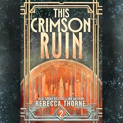 This Crimson Ruin cover art