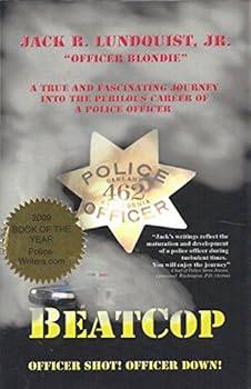 Hardcover Beatcop, Officer Shot!, Officer Down! Book