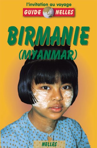 Birmanie (Myanmar)