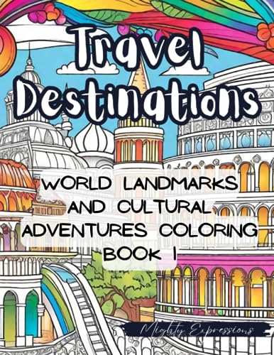 Travel Destinations: World Landmarks and Cultural Adventures Colo...