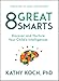 8 Great Smarts: Discover and Nurture Your Child's Intelligences