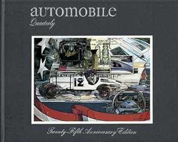 Automobile Quarterly Volume 25, Number 1, Twenty Fifth Anniversary Edition