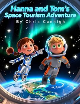 Paperback Hanna and Tom's Space Tourism Adventure Book