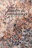 Registre de condoléances: écrire un petit mot pour la famille dont la perte d'un(e) proche reste une épreuve douloureuse