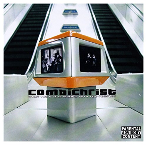 Combichrist: What the F**K Is Wrong With You People? (Audio CD)