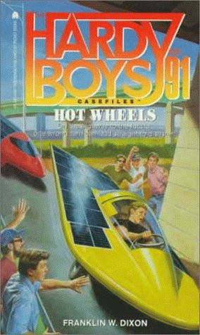 HOT WHEELS (HARDY BOYS CASE FILE 91) (Hardy Boys Casefiles)
