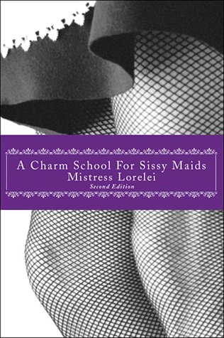 Buy A Charm School for Sissy Maids — BookShops.in